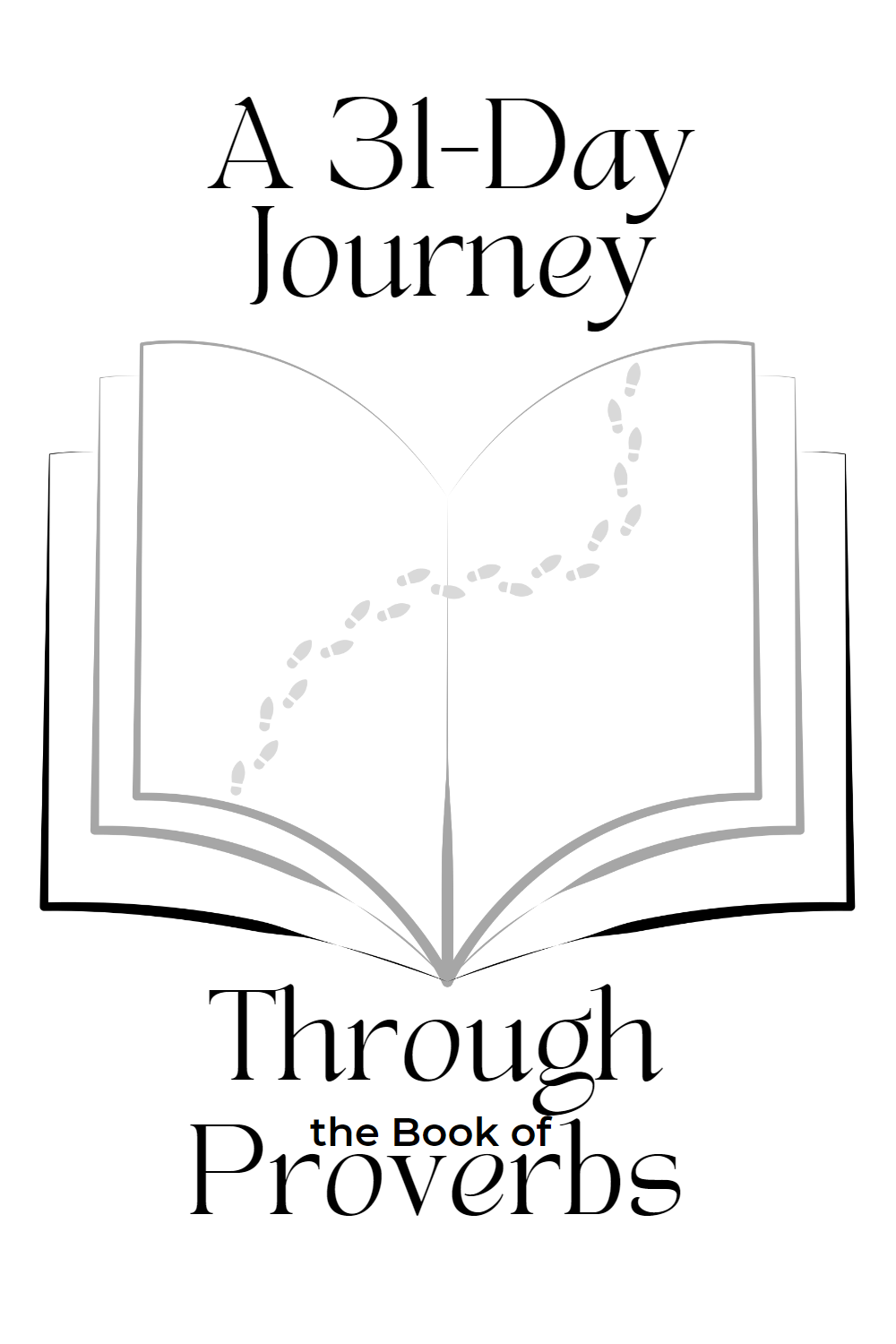A 31 Day Journey Through The Book Of Proverbs Day 14 For His Glory a-31-day-journey-through-the-book-of-proverbs-day-14-for-his-glory